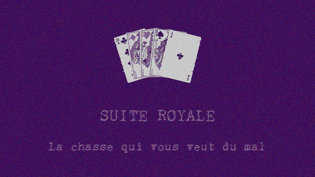 SUITE ROYALE